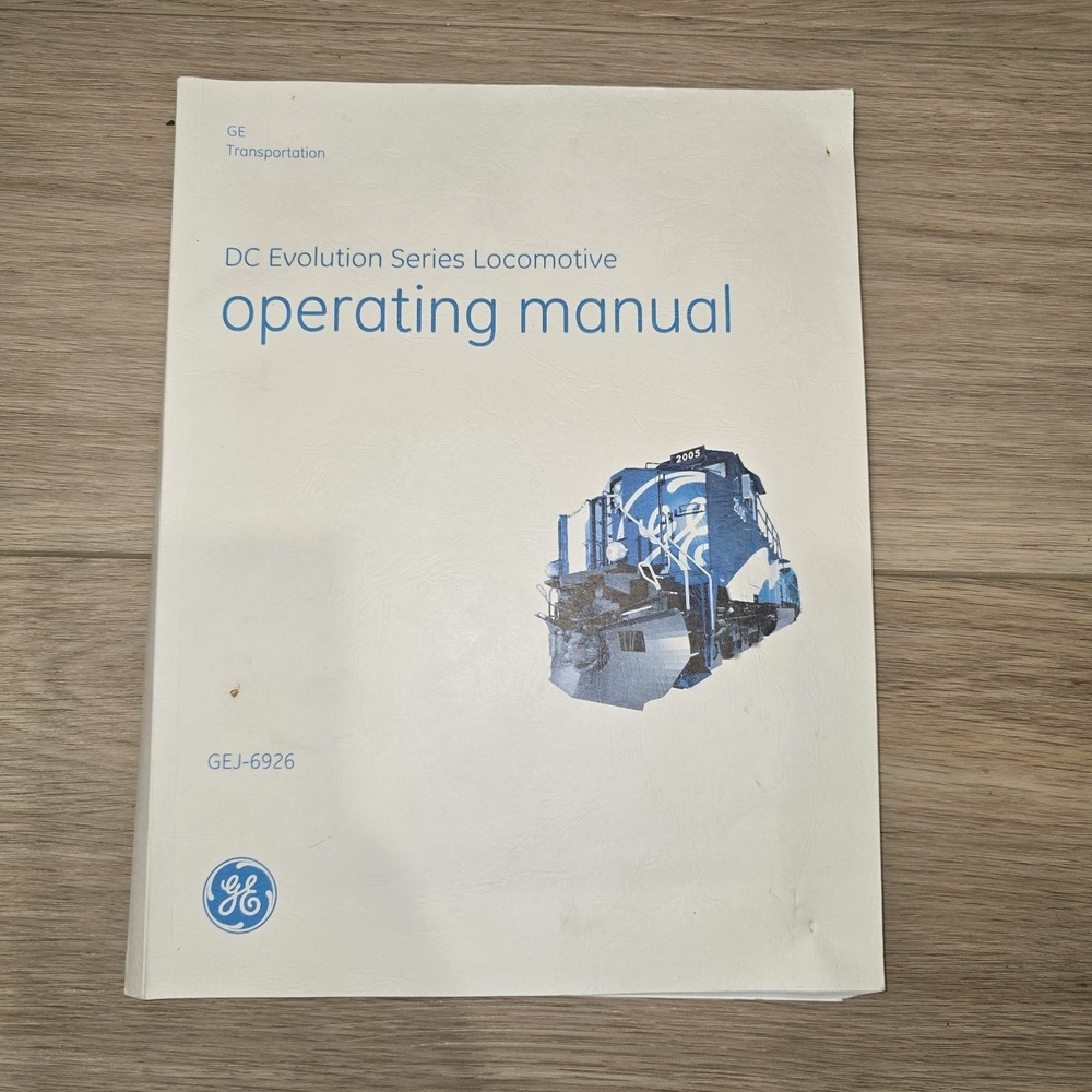 Vintage GE ES44DC Evolution Series Locomotive Operating Manual (CN Railway)